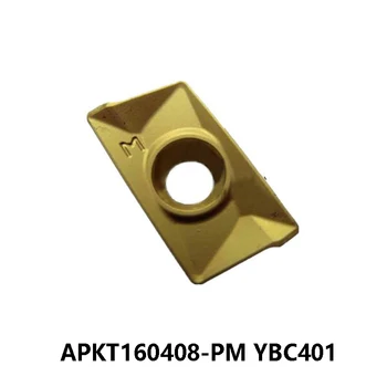100% Original APKT160408-PM YBC401 APKT 160408 APKT1604 de Frezat Insertii de Strung Cutter Insertii Carbură CNC pentru Otel si Fonta