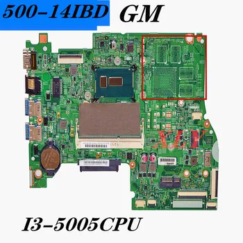 14217-1M Grafica Integrata in Placa de baza Pentru Lenovo 500-14IBD Laptop Placa de baza GT920M - 2GB I3-5005U Complete de Testare, Transport Gratuit