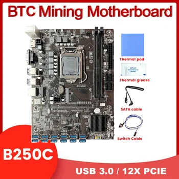B250C 12 Card BTC Miner Placa de baza+Comutator Cablu+Cablu SATA+pasta Termică/Pad 12XUSB3.0 Să PCIE LGA1151 DDR4 Slot MASAT