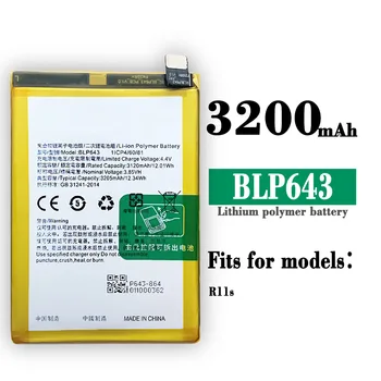 BLP643 100% Originală de Înaltă Calitate Baterie de schimb Pentru OPPO R11S Built-in de Mare Capacitate 3200mAh Litiu Baterii Interne