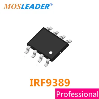 Mosleader IRF9389 SOP8 100BUC 1000PCS IRF9389PBF IRF9389TR IRF9389TRPBF Made in China de Înaltă calitate