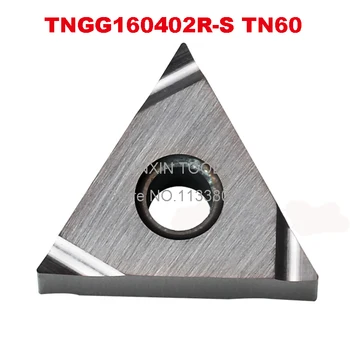 TNGG160402 TNGG160404 TNGG160408 TN60 TNGG160408R-S TNGG160402R-S TNGG160404R-S Insertii Carbură Strung CNC Cutter-Unelte de strungarie Imagine 0