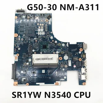 Transport gratuit Placa de baza Pentru G50 G50-30 ACLU9/ACLU0 NM-A311 Laptop Placa de baza W/ SR1YW N3540 CPU 820M 1GB 100% Complet de Lucru Bine