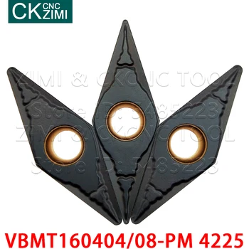 VBMT160404-PM 4225 VBMT160408-PM 4225 carbură de a introduce cotitură Externe insertii instrument din metal strung CNC mașini unelte cu VBMT pentru oțel