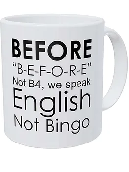 Înainte. Gramatica Engleză Profesor, Limba Nu Bingo Amuzant Cana De Cafea 11 Uncii Inspirational Și Motivațional Imagine 1
